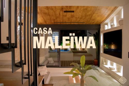 Casa Maleïwa
