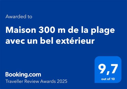 Maison 300 m de la plage avec un bel extérieur
